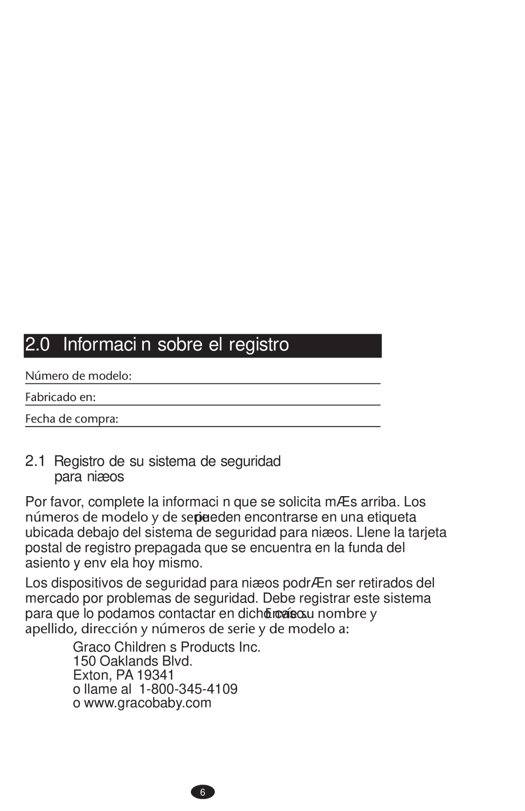 Graco PD152642A 6/10 owner manual Información sobre el registro, Registro de su sistema de seguridad para niños 