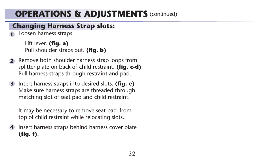 Graco PD156938B owner manual Changing Harness Strap slots 