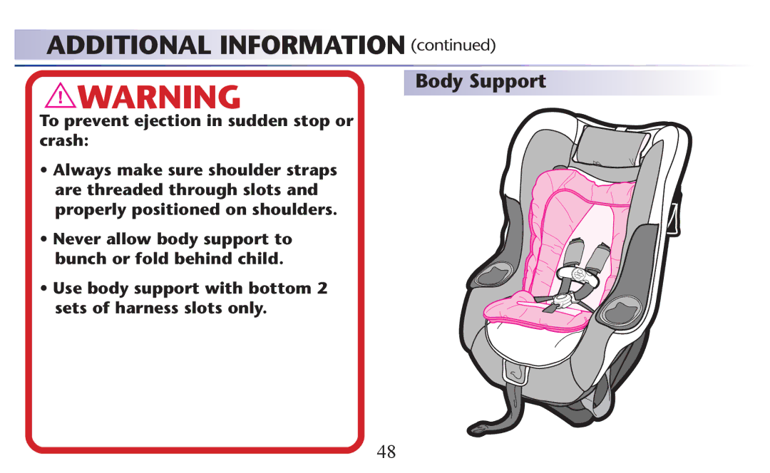 Graco PD156938B owner manual Additional Information, Body Support 