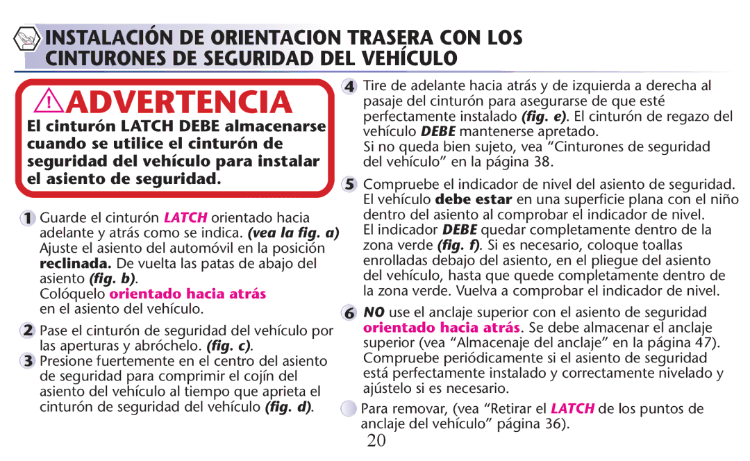 Graco PD156938B owner manual Colóquelo orientado hacia atrás en el asiento del vehículo 