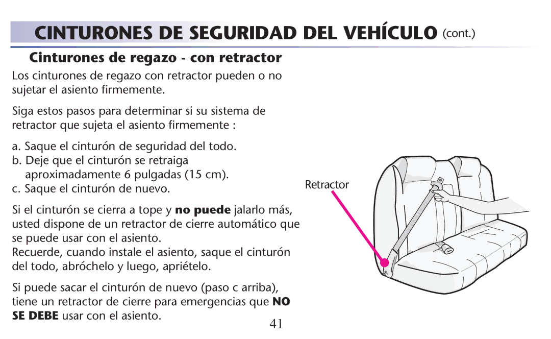 Graco PD156938B owner manual Cinturones de regazo con retractor 