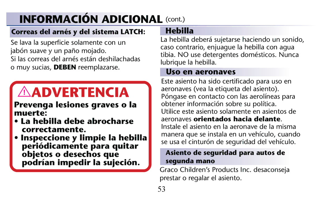 Graco PD156938C owner manual Uso en aeronaves, Correas del arnés y del sistema Latch 