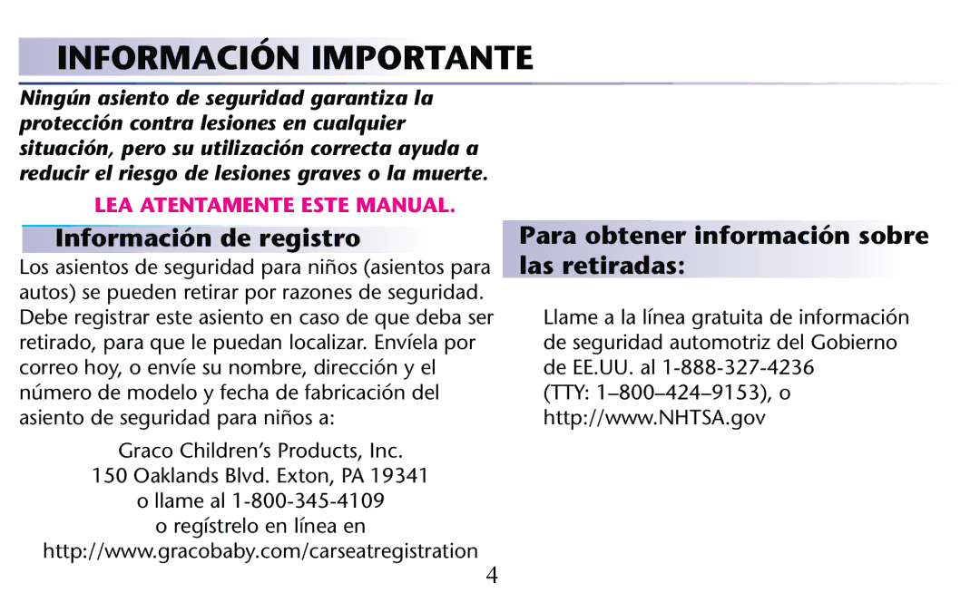 Graco PD156938C owner manual Información Importante, Información de registro Para obtener información sobre, Las retiradas 