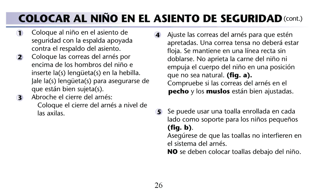 Graco PD156938C owner manual Colocar AL Niño EN EL Asiento DE Seguridad 