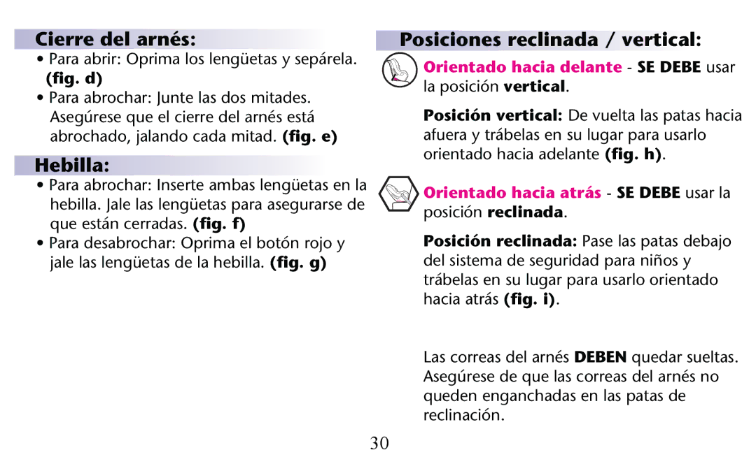Graco PD156938C owner manual Cierre del arnés, Hebilla, Posiciones reclinada / vertical 
