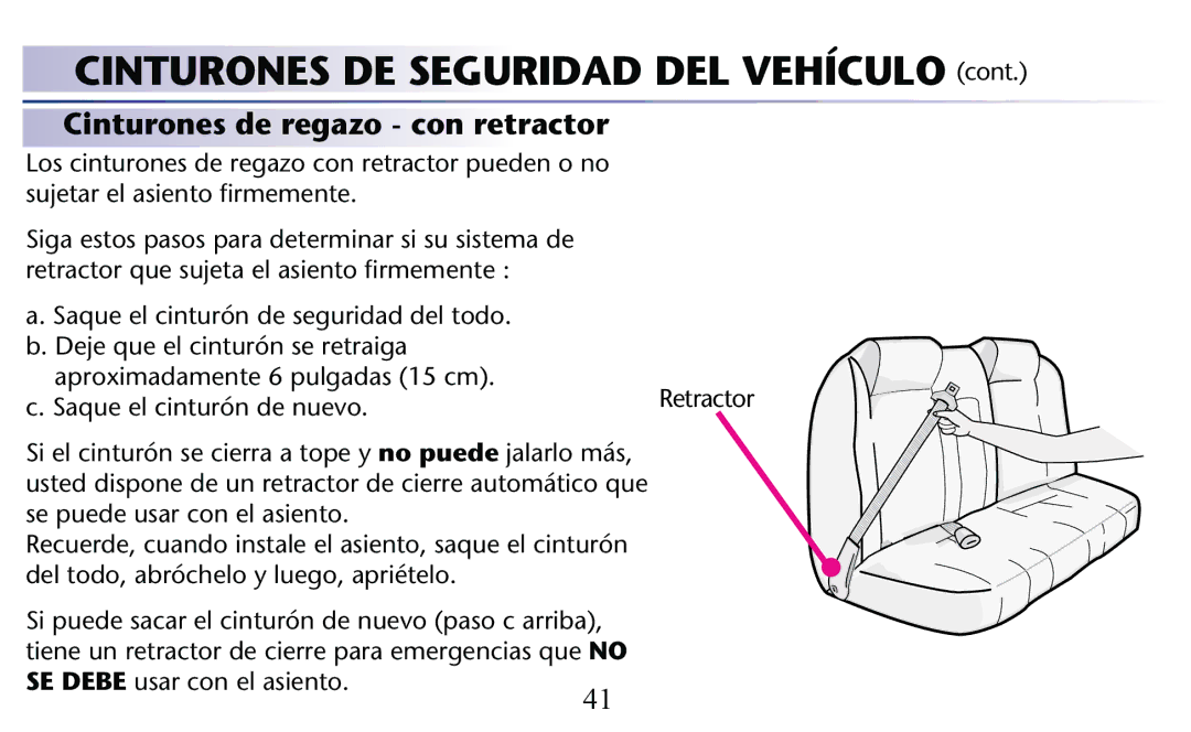 Graco PD156938C owner manual Cinturones de regazo con retractor 