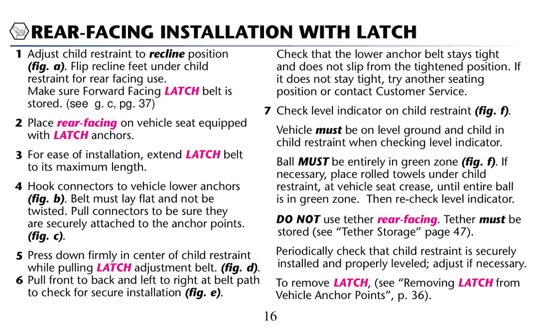 Graco PD156938D owner manual REAR-FACING Installation with Latch, Ball Must be entirely in green zone ﬁg. f. If 