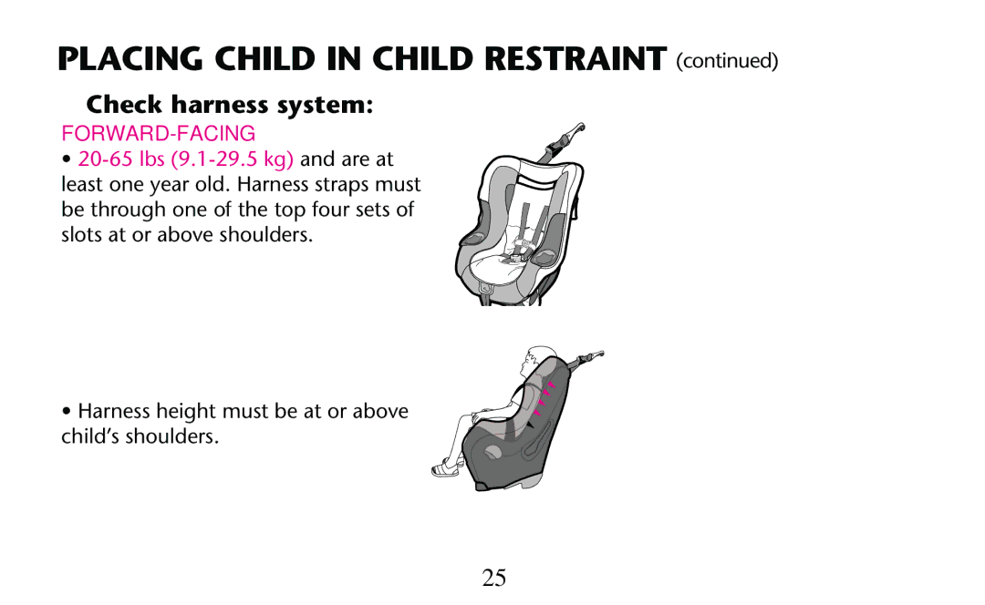 Graco PD156938D owner manual Placing Child in Child Restraint , Slotsoat or Above SHOULDERS 