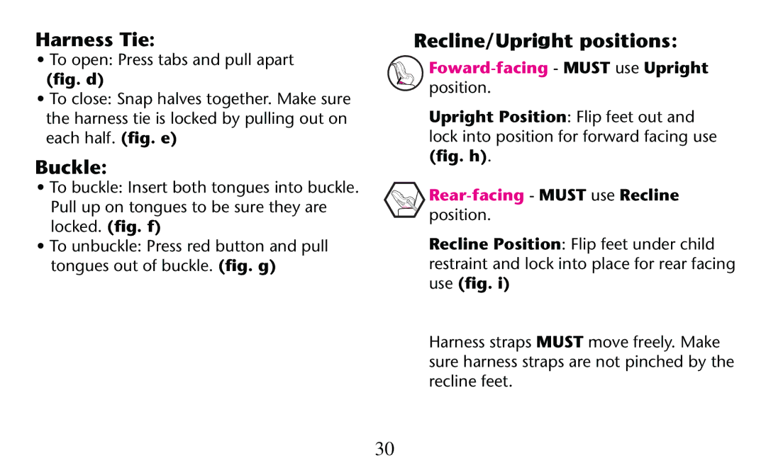 Graco PD156938D Harness Tie, Buckle, 4OOOPENP0RESSTABS and Pull Apartb, Recline Position Flip feet under child 