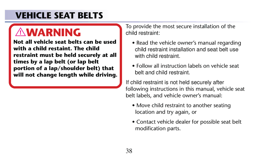 Graco PD156938D owner manual Vehicle Seat Belts 