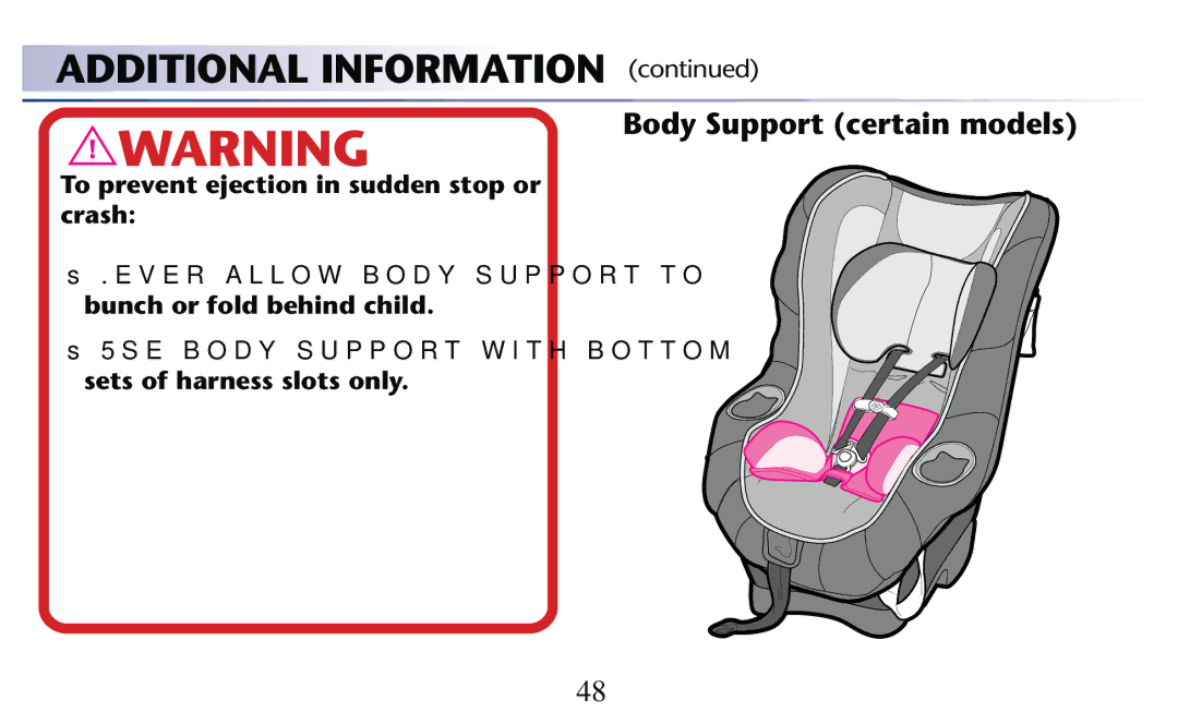 Graco PD156938D owner manual Additional Information , Body Support certain models 