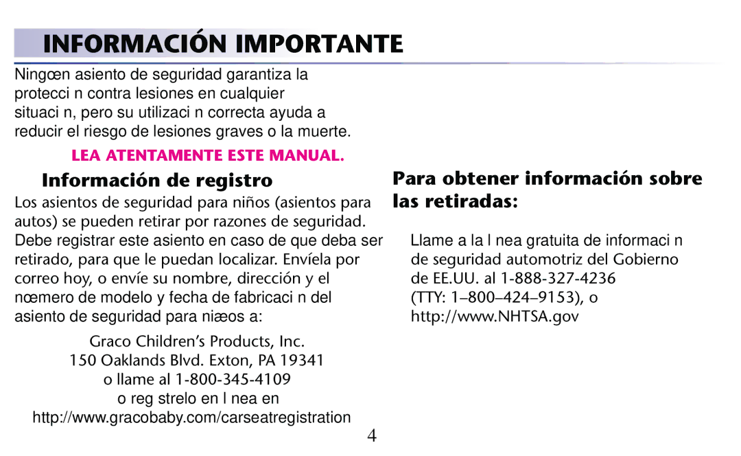 Graco PD156938D owner manual Información Importante, Información de registro Para obtener información sobre, Las retiradas 