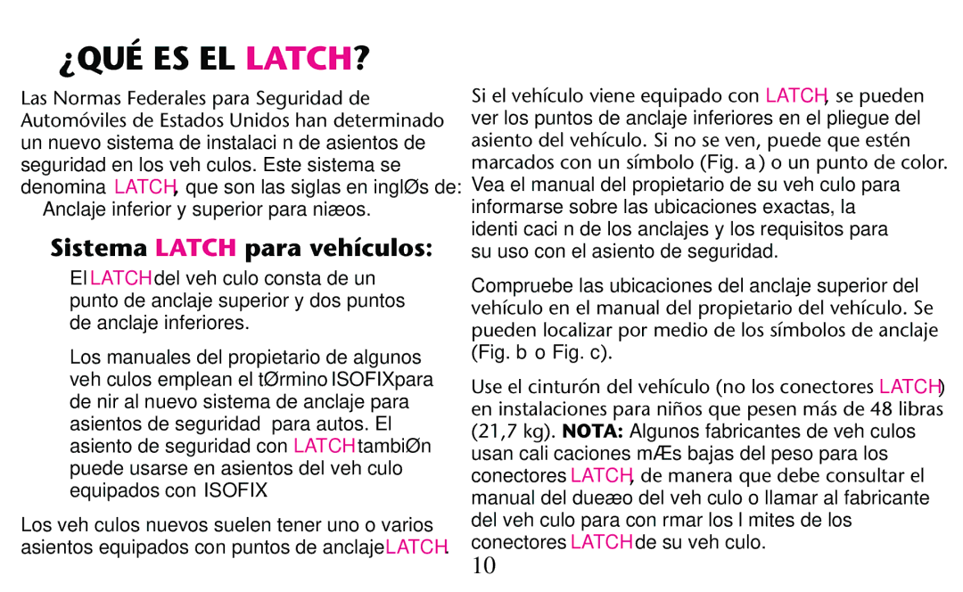 Graco PD156938D owner manual ¿Qué Es El Latch?, Sistema Latch para vehículos, Anclaje inferior y superior para niños 