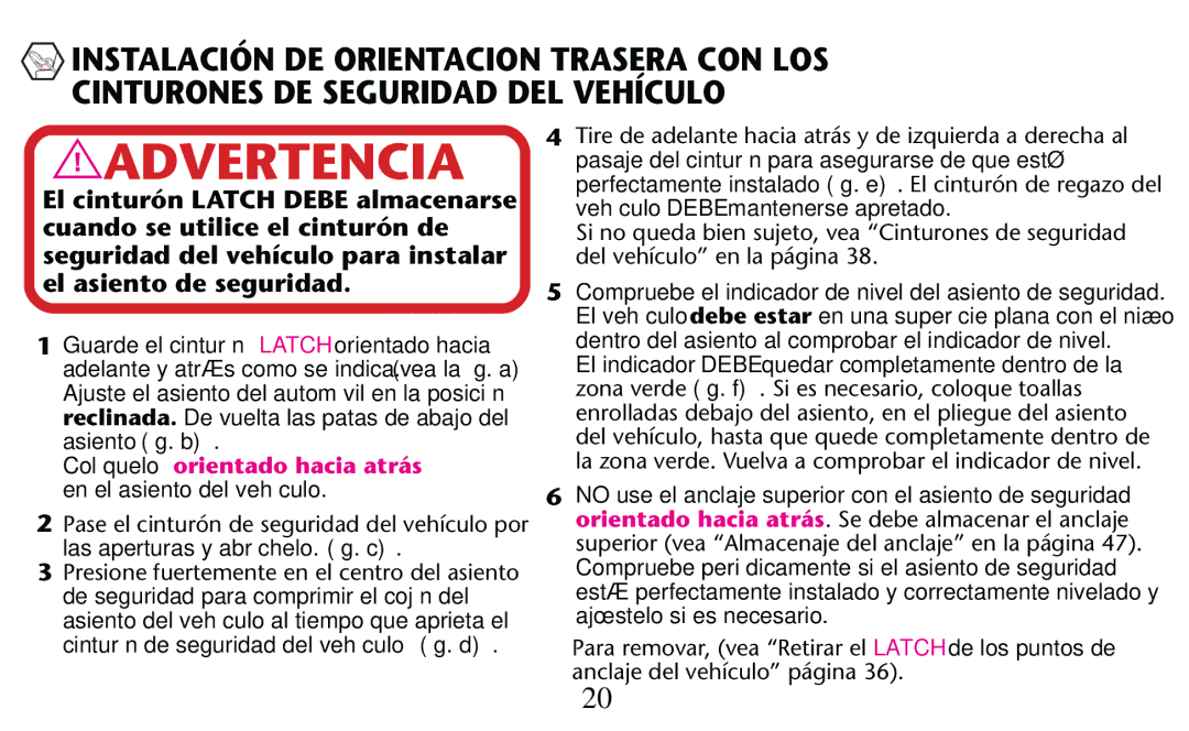 Graco PD156938D owner manual Colóquelo orientado hacia atrás en el asiento del vehículo 