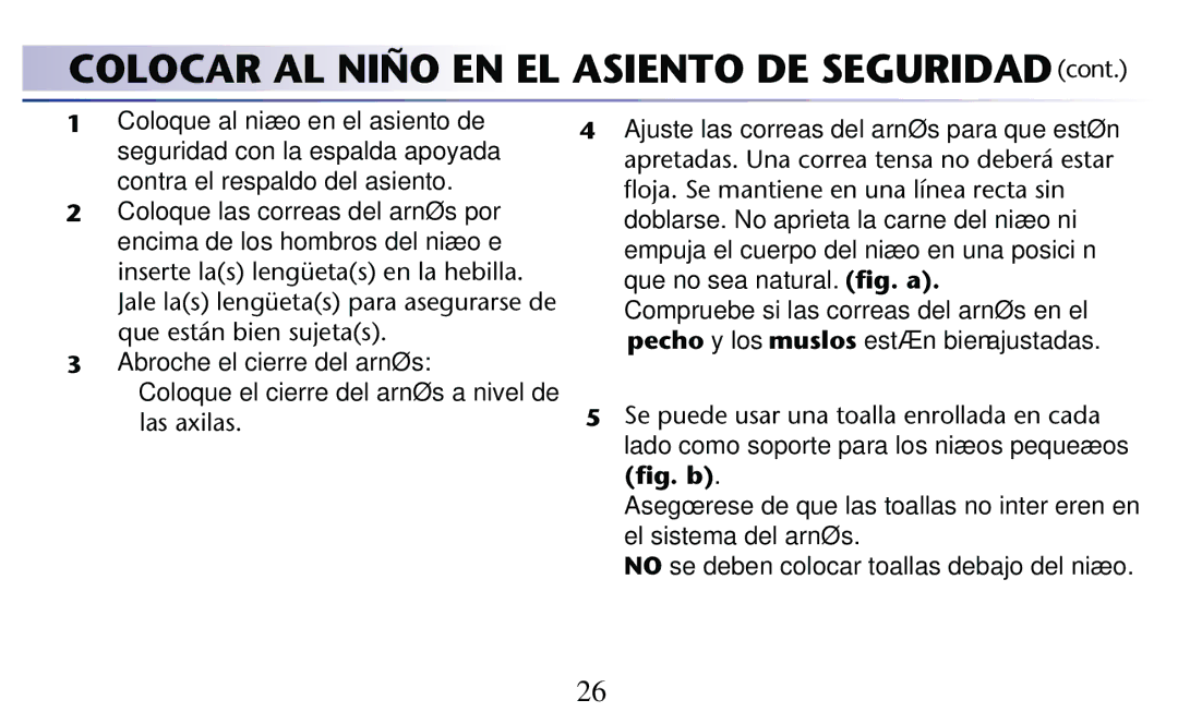 Graco PD156938D owner manual Las Axilas, Ajuste las correas del arnés para que estén 