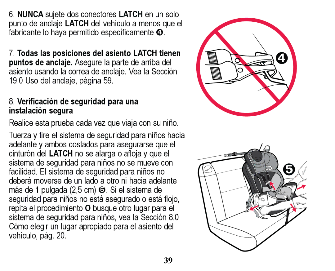 Graco PD158114A manual 9HULILFDFLyQGHVHJXULGDGSDUDXQD LQVWDODFLyQVHJXUD 