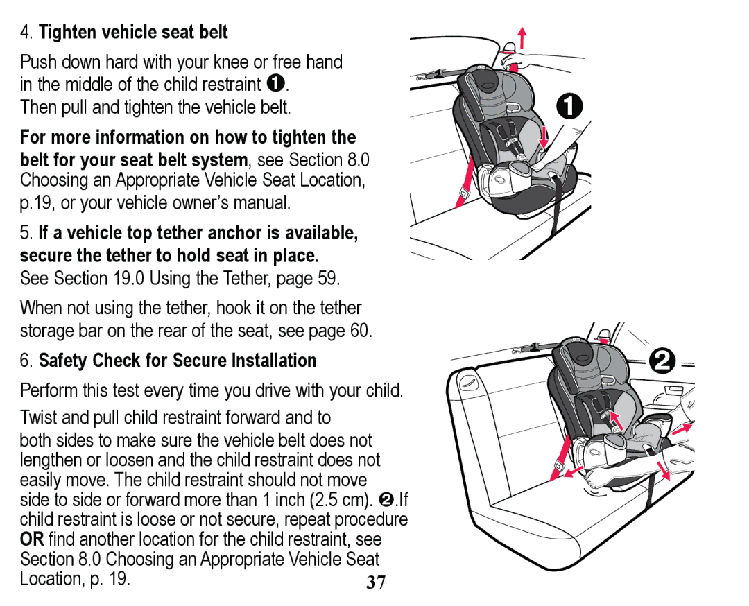 Graco PD158114A manual 7LJKWHQYHKLFOHVHDWEHOW, 6HH6HFWLRQ8VLQJWKH7HWKHUSDJH, RfdwlrqS 