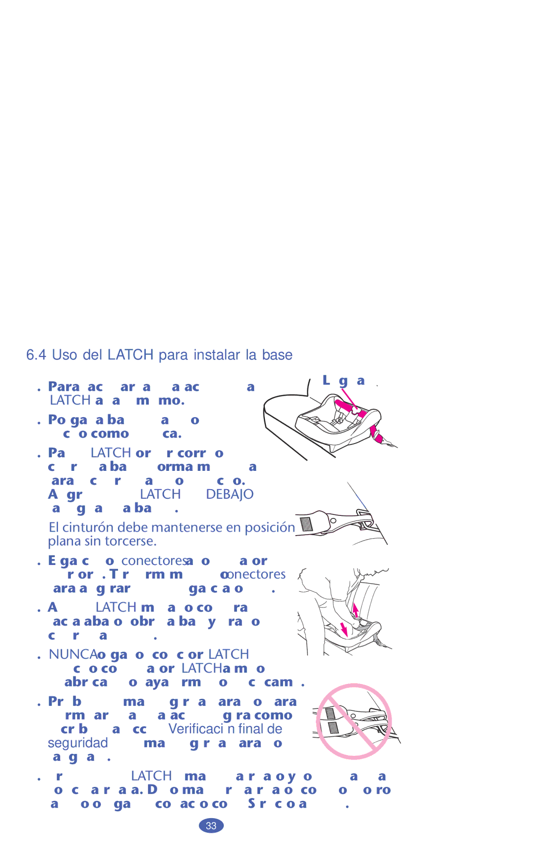 Graco PD159939A Uso del Latch para instalar la base, El cinturón debe mantenerse en posición Plana sin torcerse 