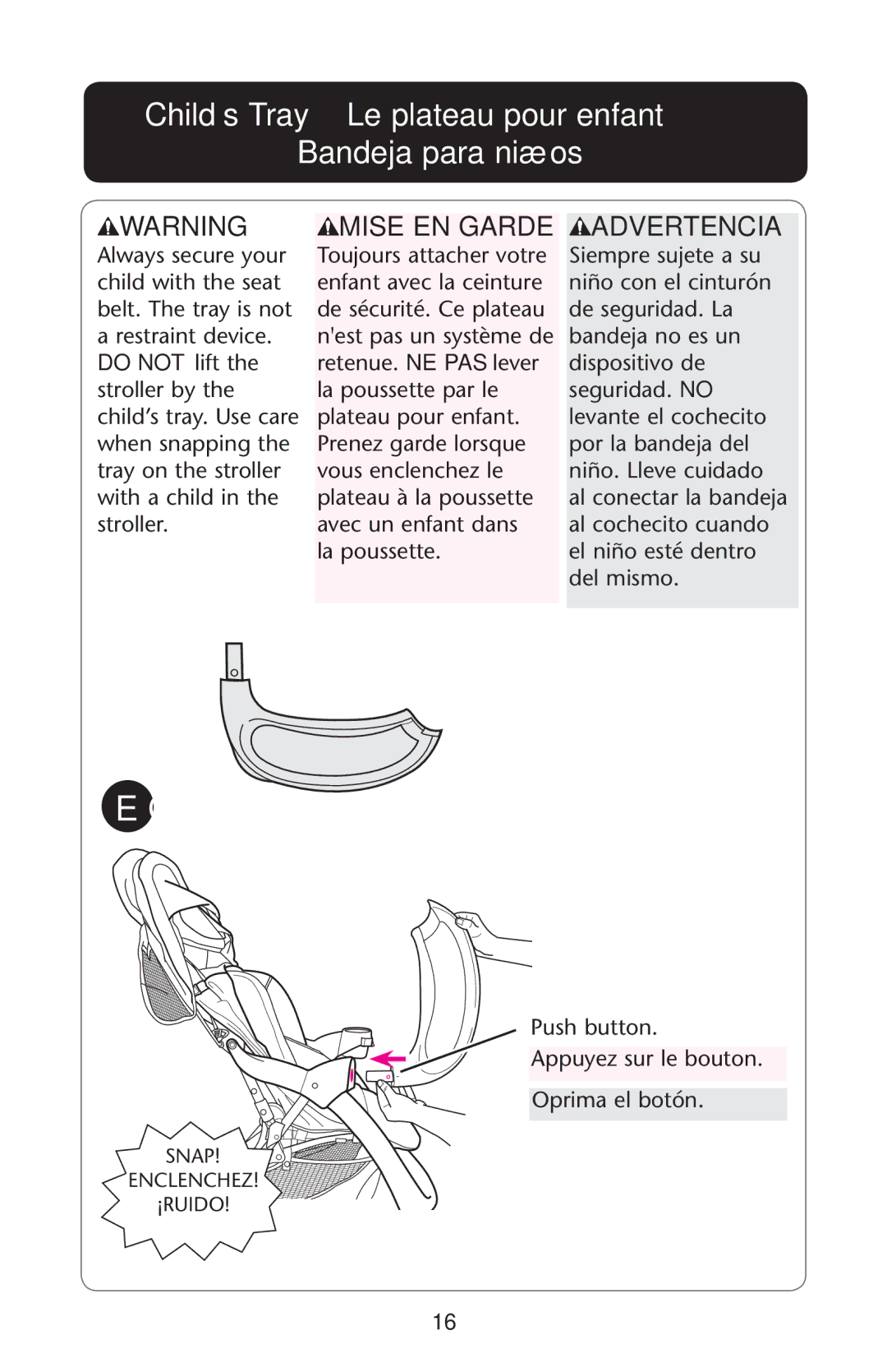 Graco PD159939A owner manual Child’s Tray Le plateau pour enfant Bandeja para niños, Mise EN Garde 