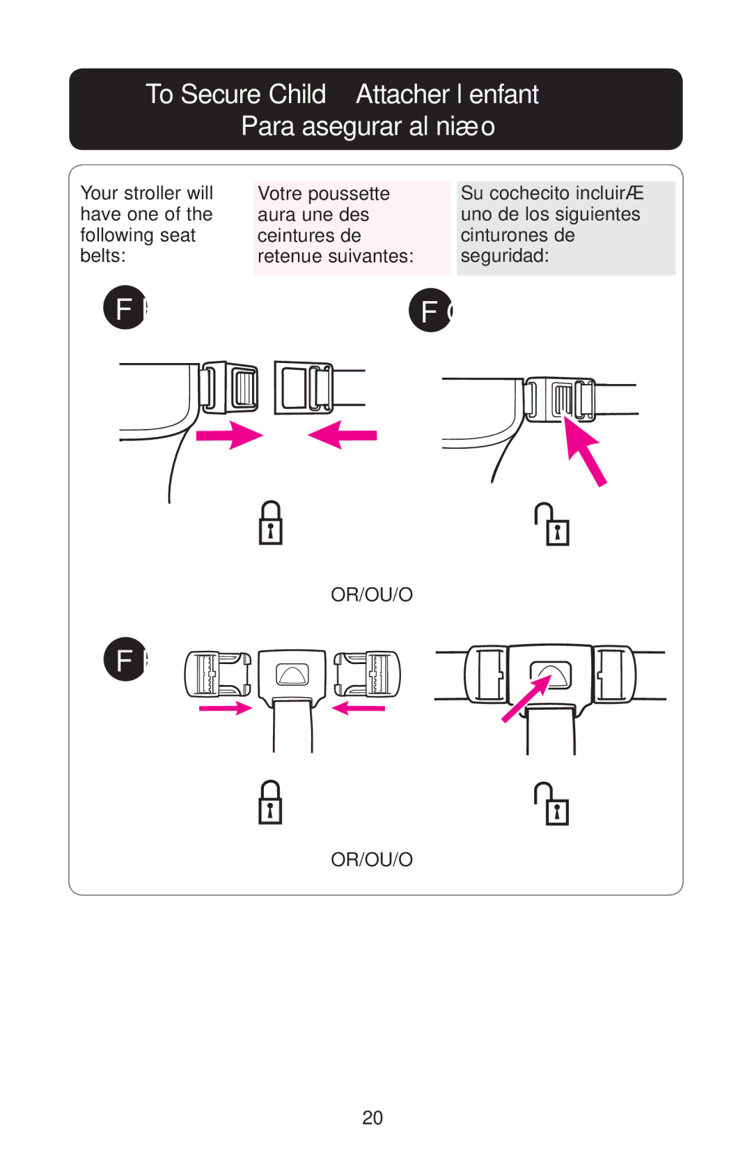 Graco PD159939A owner manual To Secure Child Attacher l’enfant Para asegurar al niño 