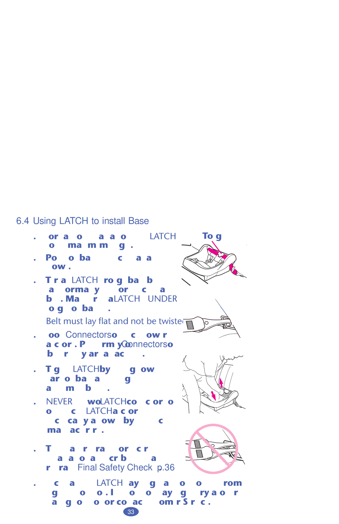 Graco PD159939A owner manual Using Latch to install Base, Belt must lay flat and not be twisted 