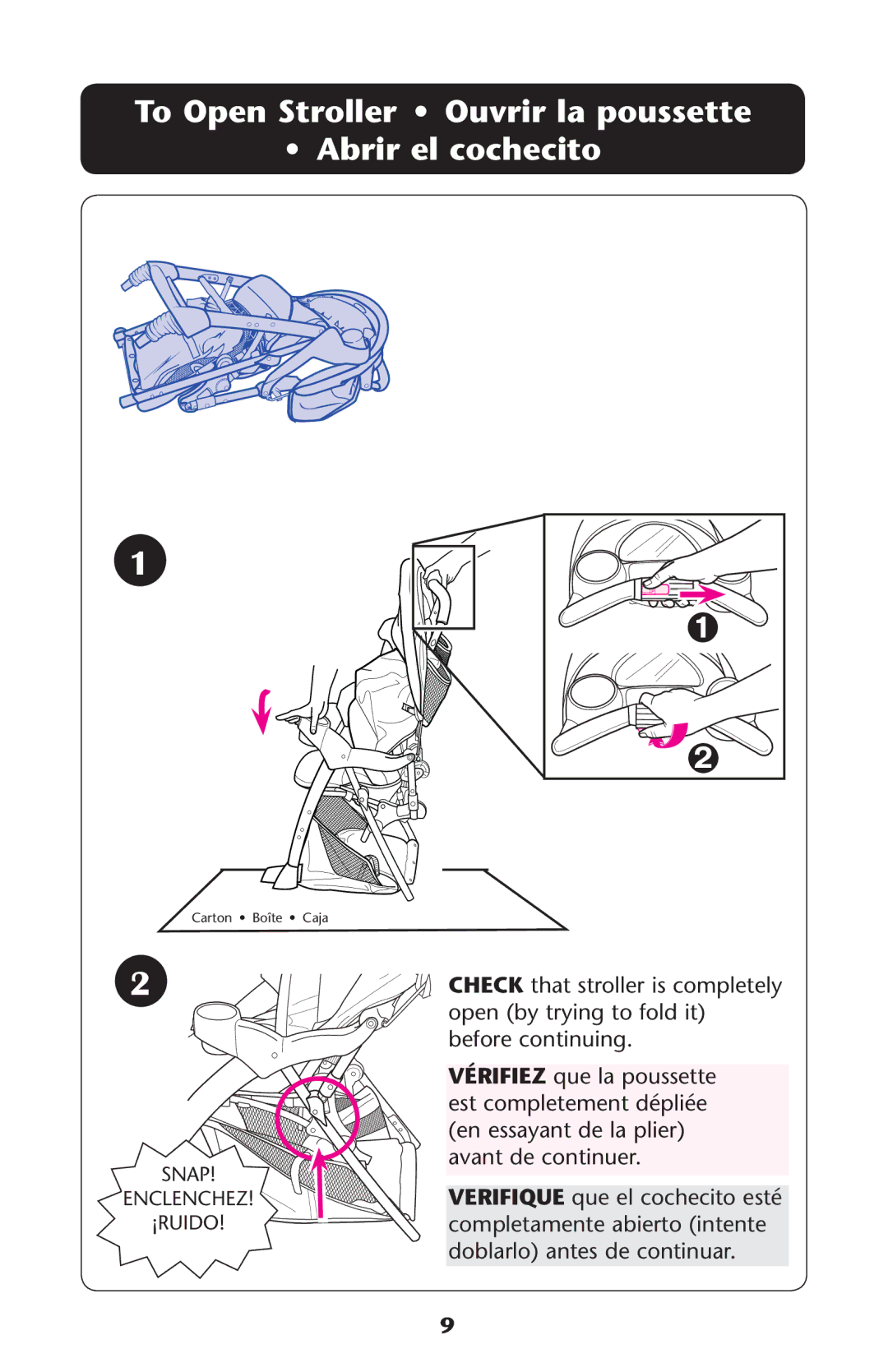 Graco PD159939A owner manual To Open Stroller Ouvrir la poussette Abrir el cochecito 