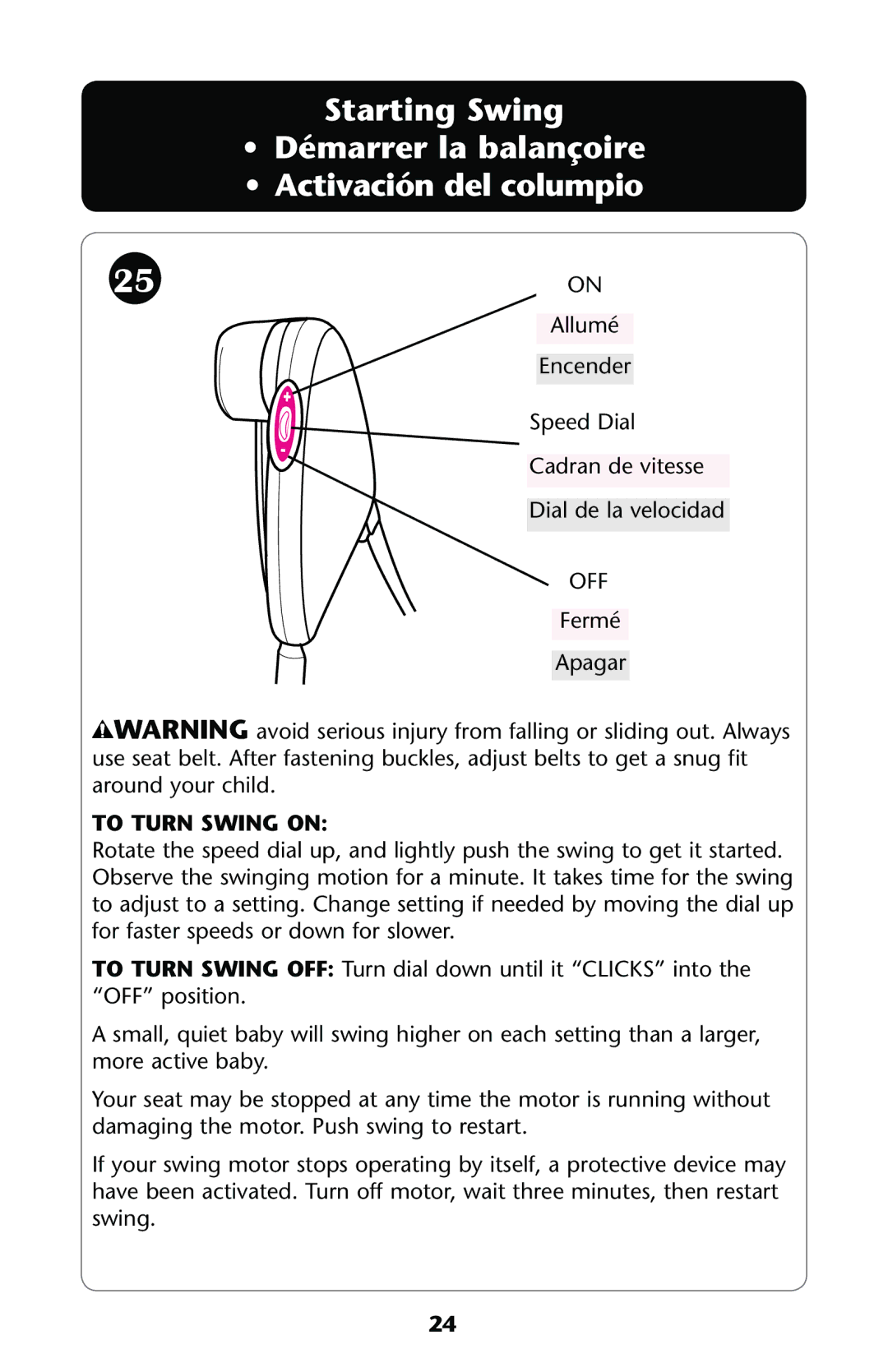 Graco PD160214A owner manual To Turn Swing on 