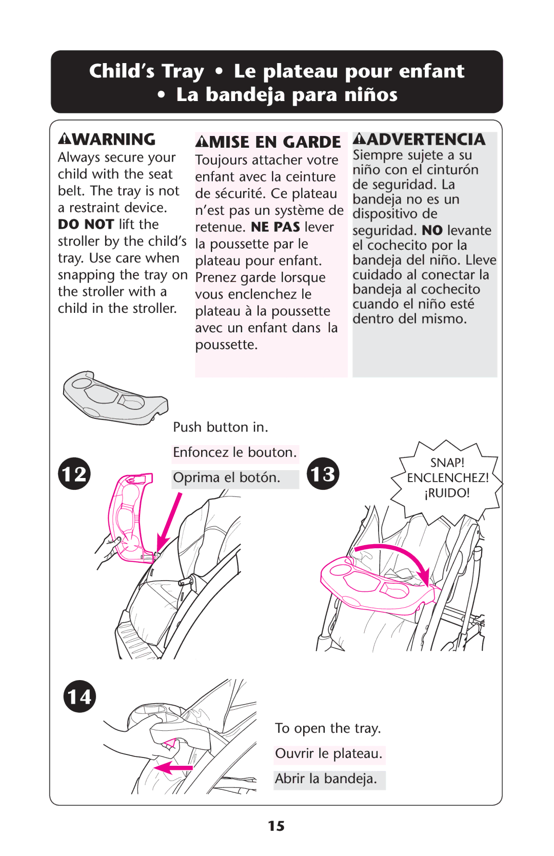 Graco PD161906A owner manual Child’s Tray Le plateau pour enfant La bandeja para niños, Mise EN Garde 