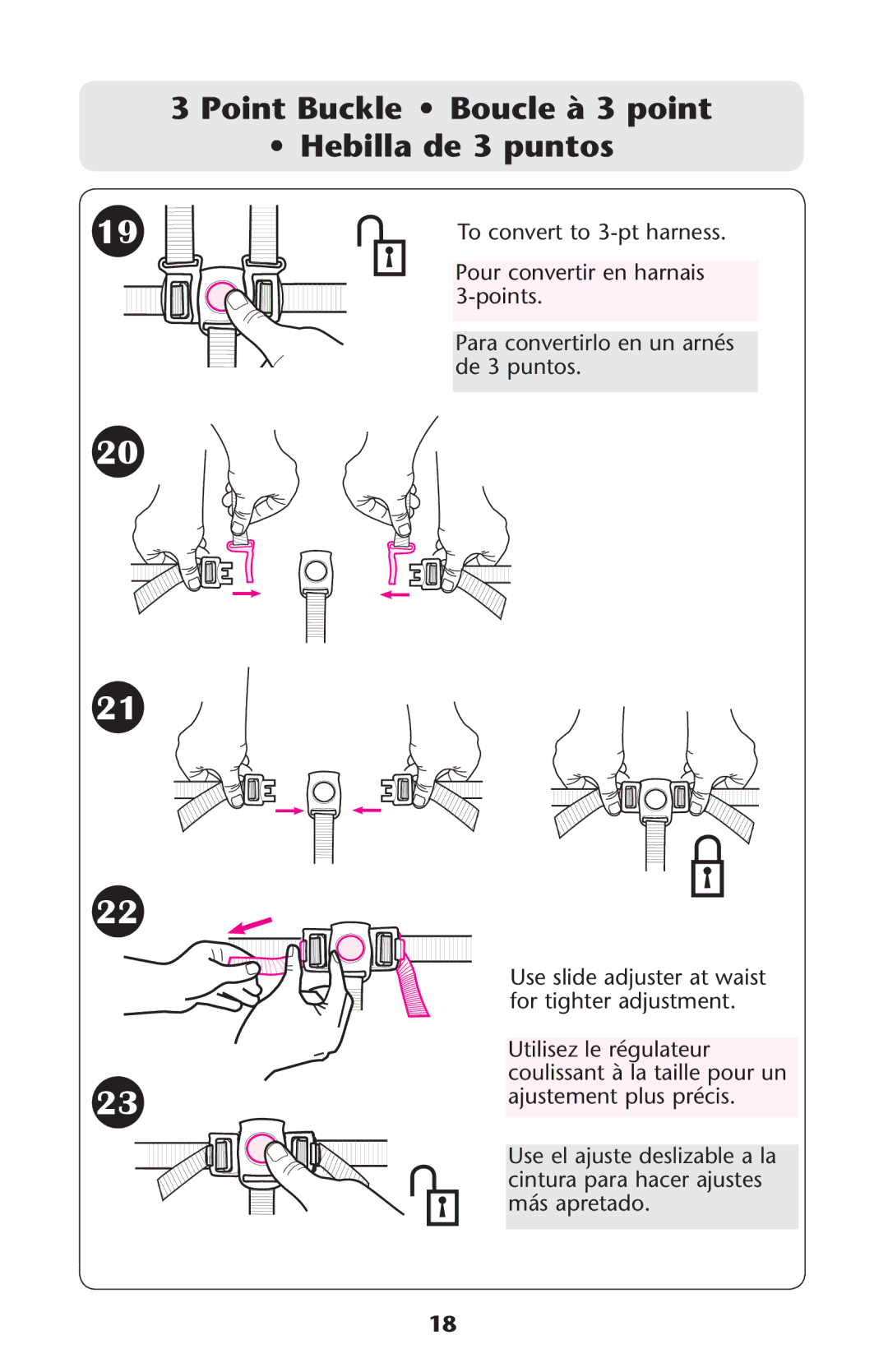 Graco PD161906A owner manual Point Buckle Boucle à 3 point Hebilla de 3 puntos 