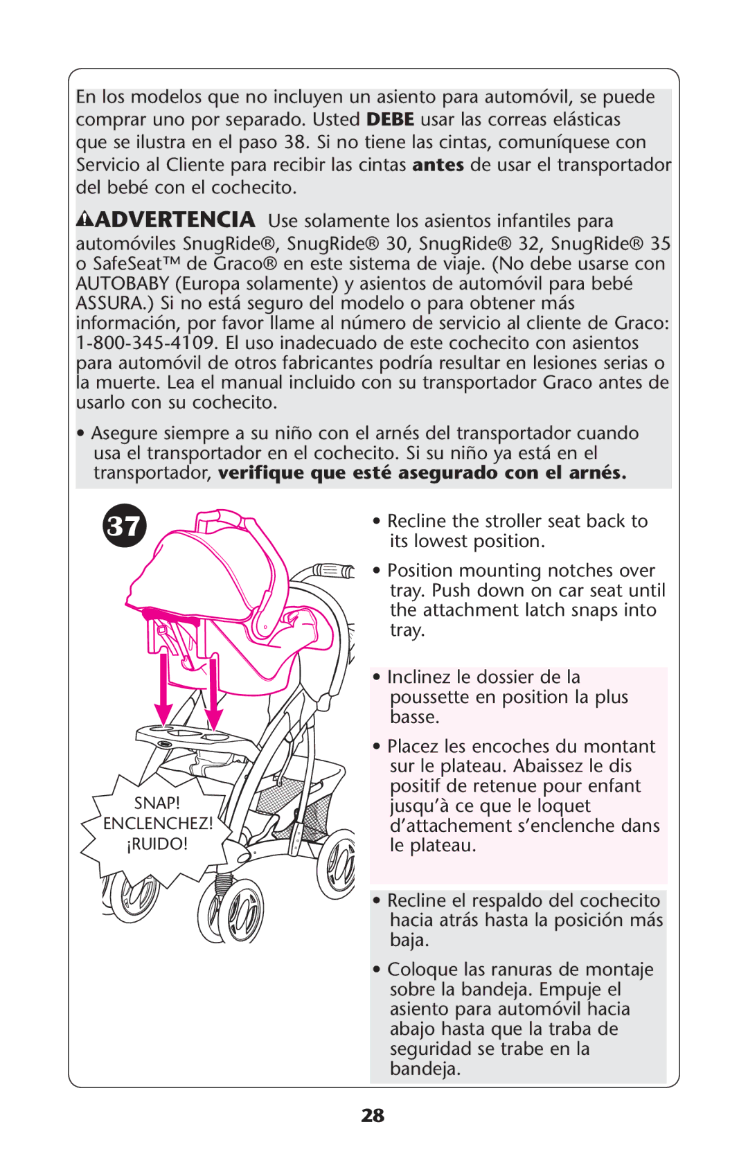 Graco PD161906A owner manual Snap Enclenchez ¡RUIDO 