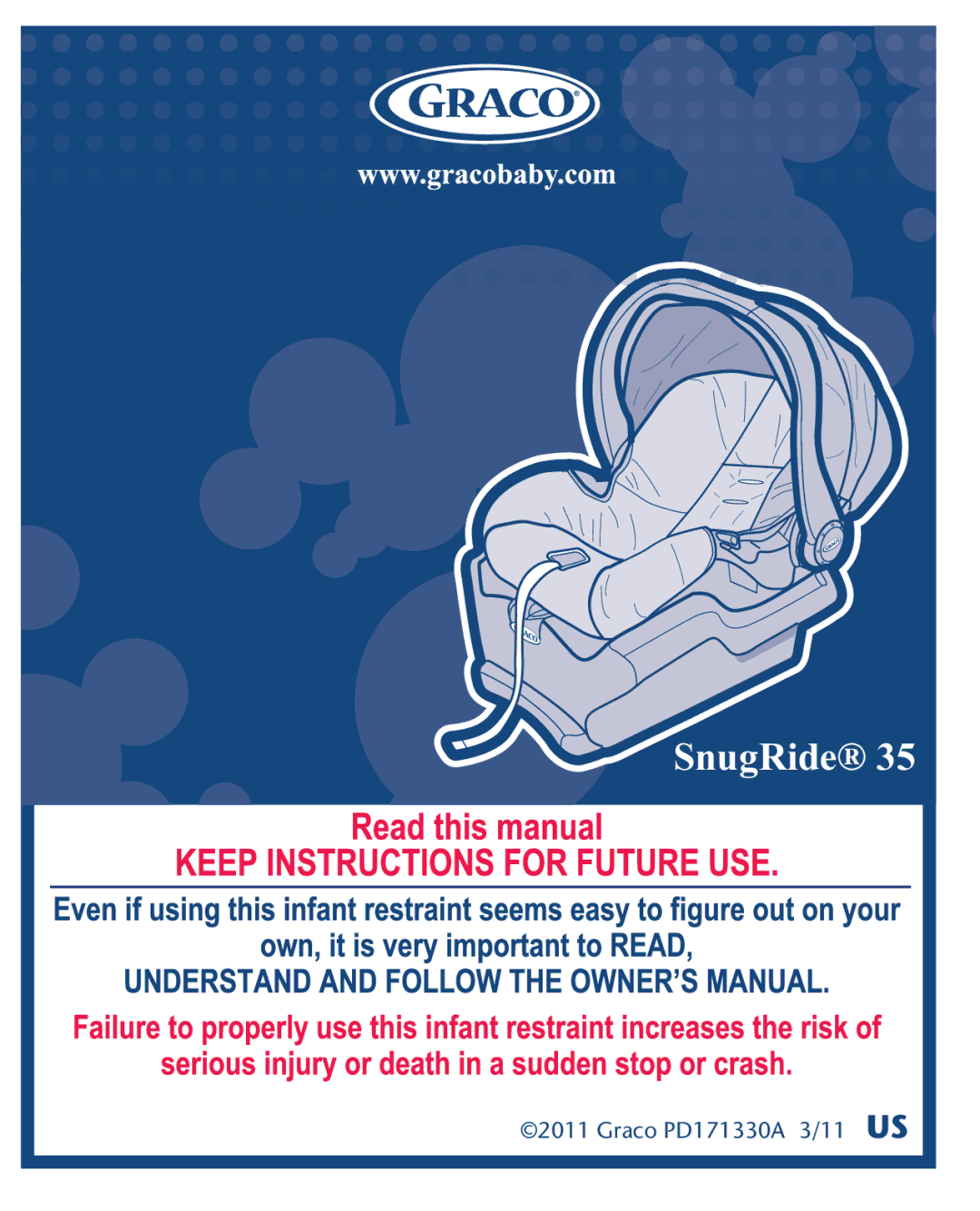 Graco PD161906A owner manual SnugRide 