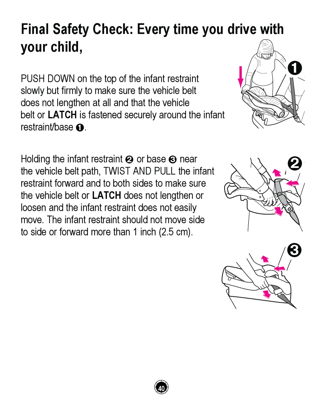 Graco PD161906A owner manual 386+21RQWKHWRSRIWKHLQIDQWUHVWUDLQW, WrVlghRuIruzdugPruhWkdqLqfkFp 