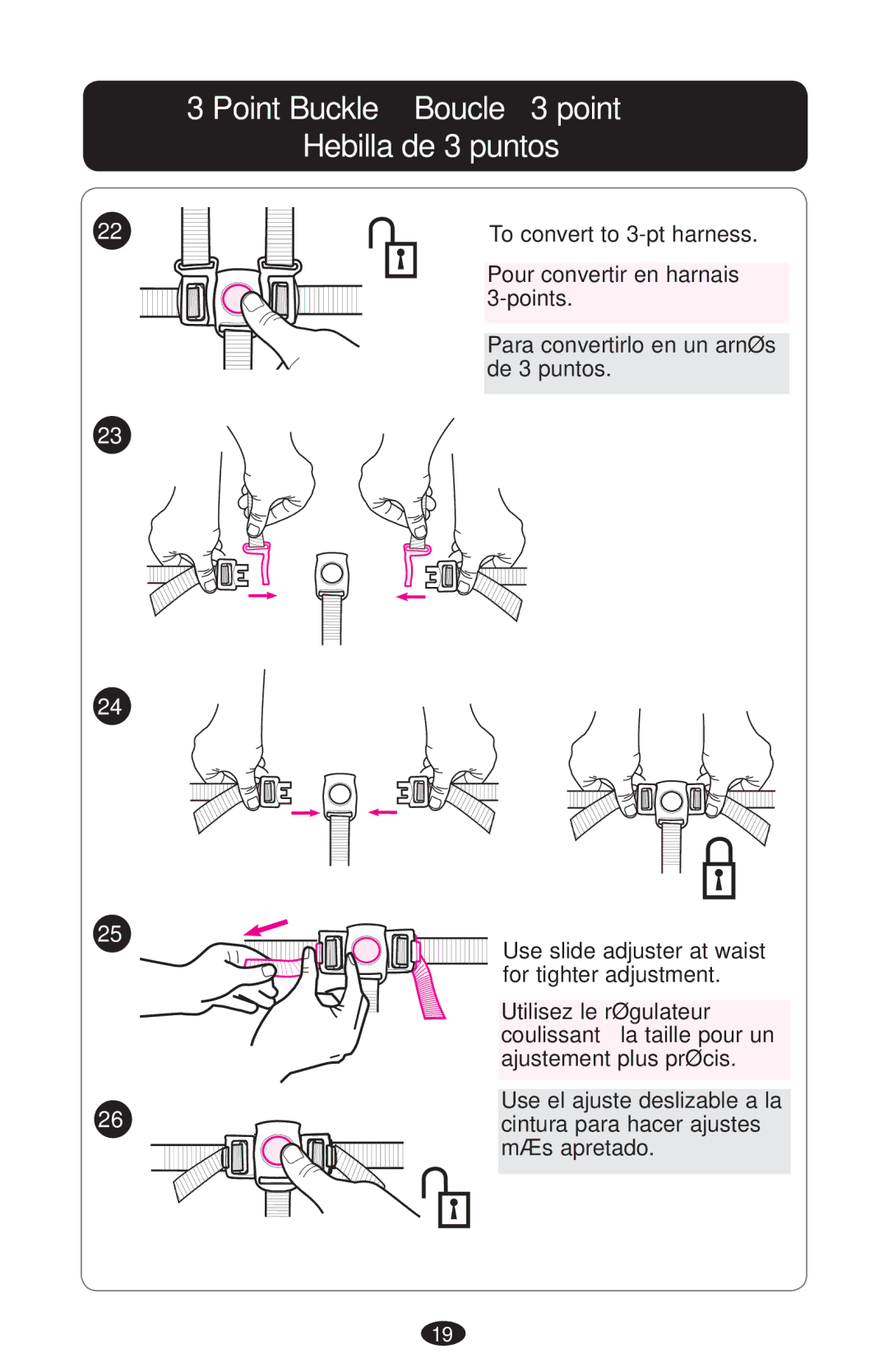 Graco PD161945A owner manual Point Buckle Boucle à 3 point Hebilla de 3 puntos 