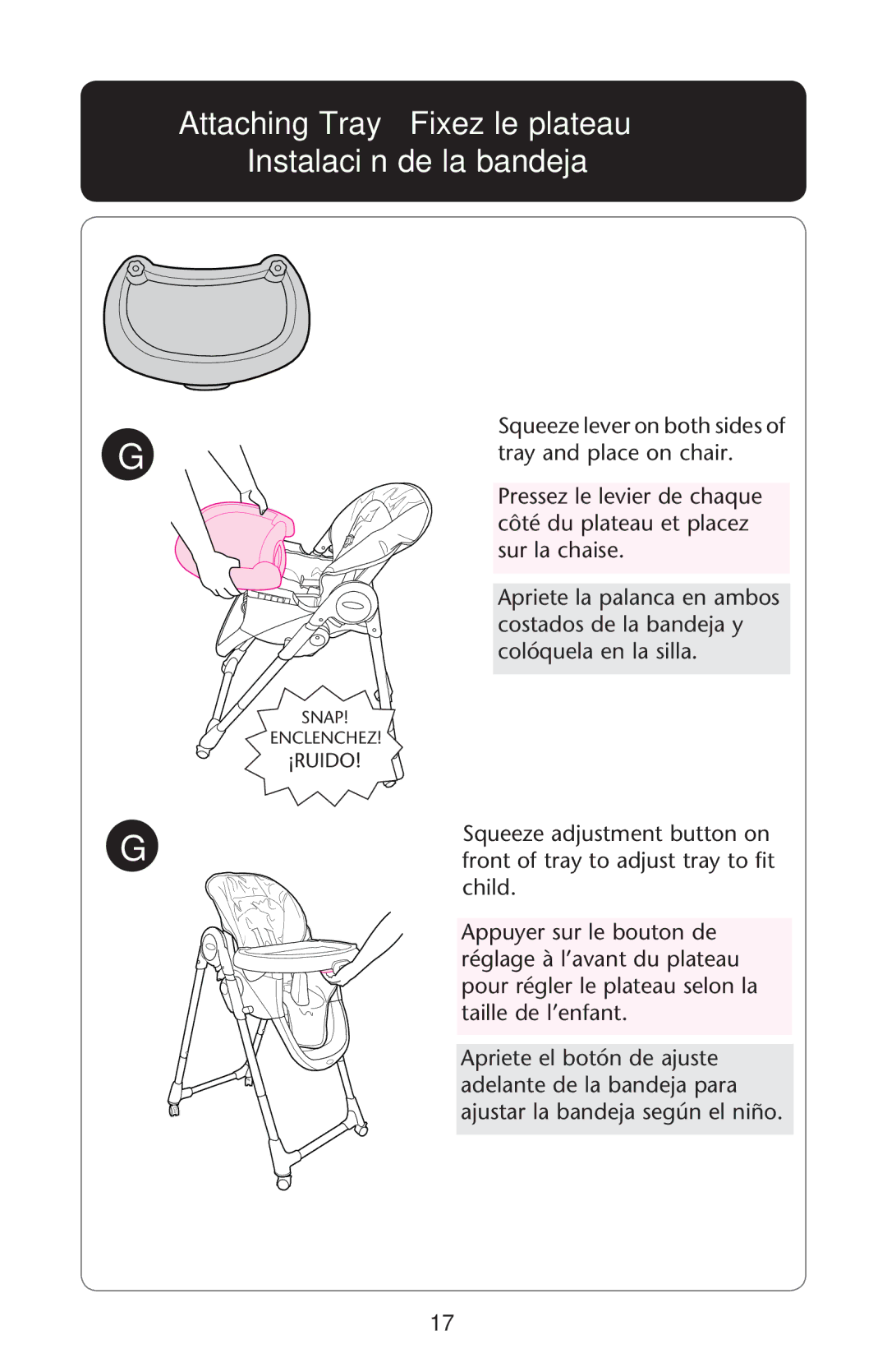 Graco PD162118B manual Attaching Tray Fixez le plateau Instalación de la bandeja 