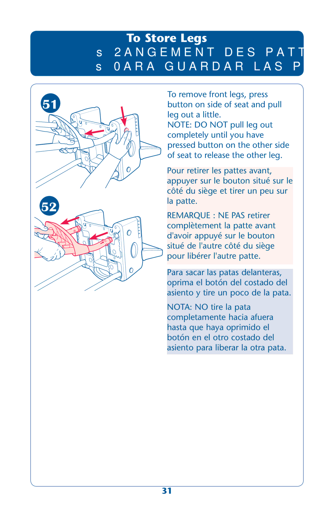 Graco PD162120B owner manual To Store Legs, Ss 2ANGEMENTEDESEPATTES ss 0ARA Guardarrlasapatas 