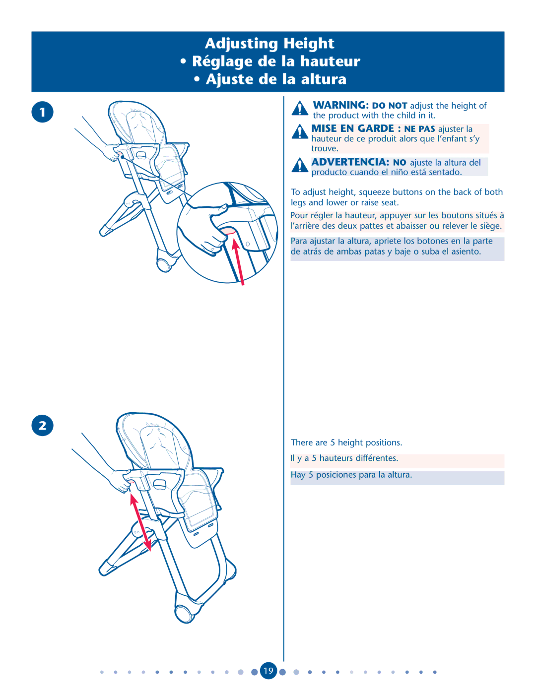 Graco PD162122A manual Adjusting Height Réglage de la hauteur Ajuste de la altura 