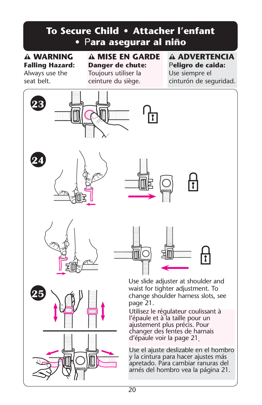 Graco PD162159B owner manual To Secure Child Attacher l’enfant Para asegurar al niño, Mise EN Garde Advertencia 