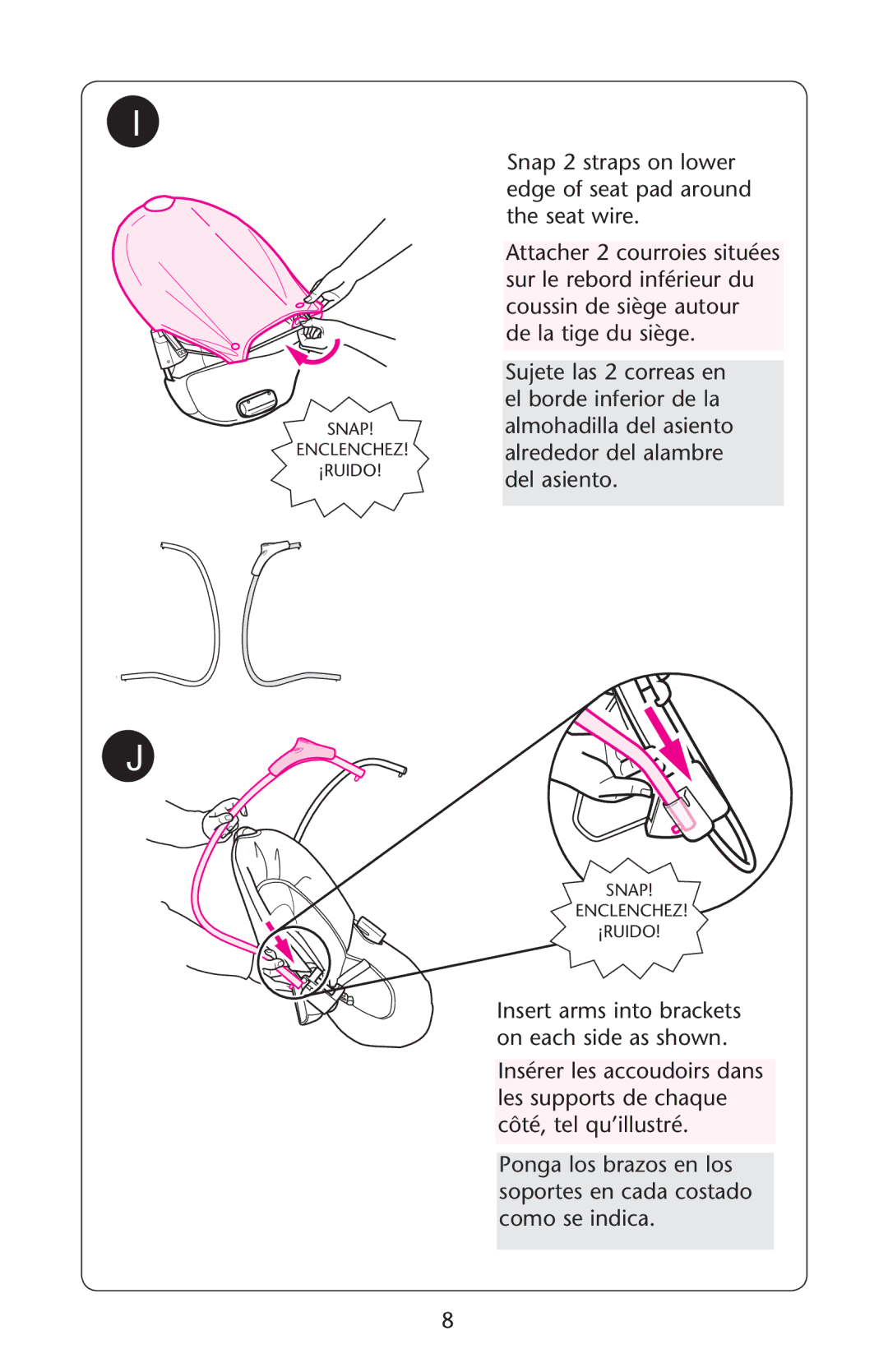 Graco PD162159B owner manual Snap Enclenchez ¡RUIDO 