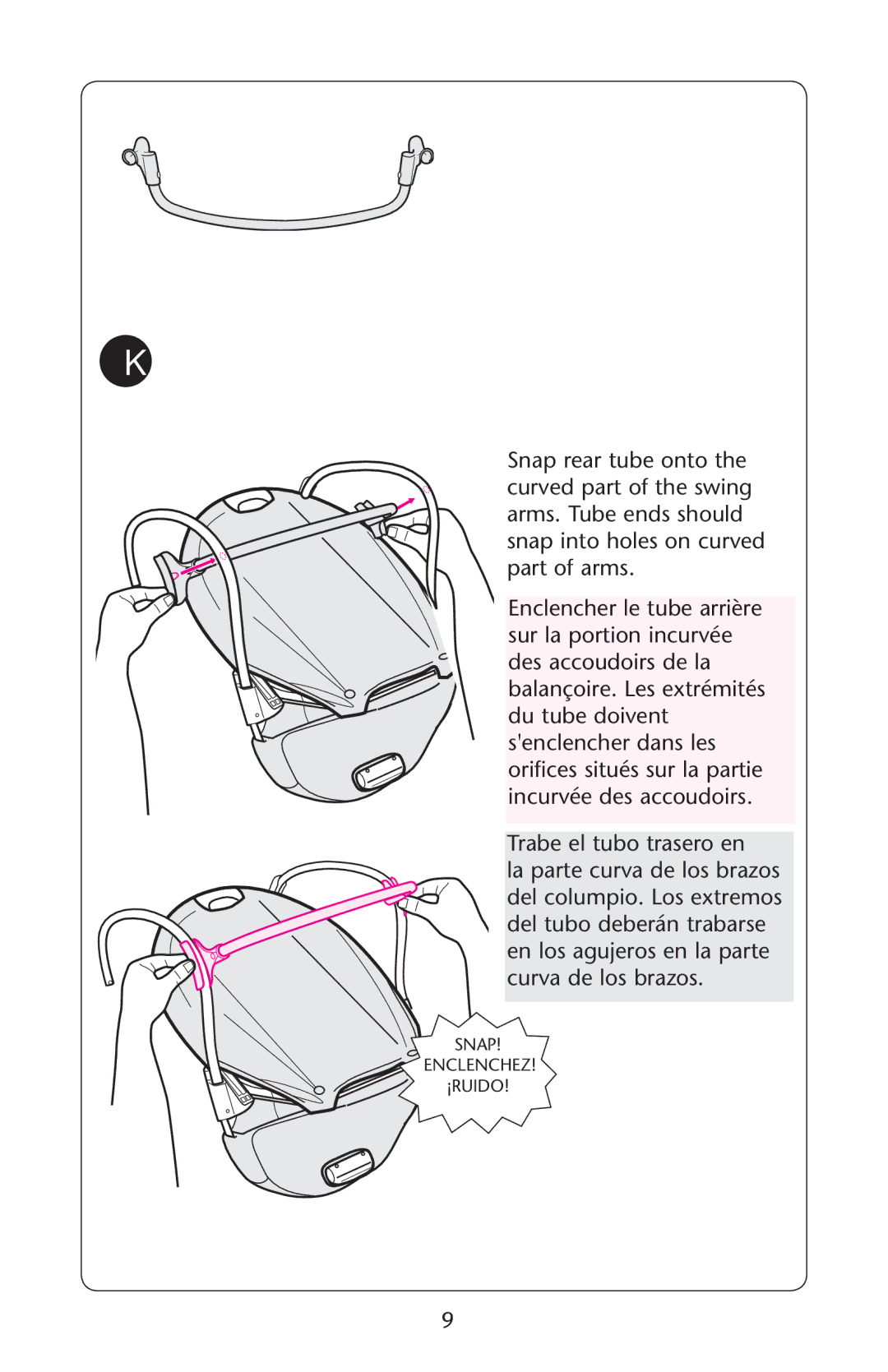 Graco PD162159B owner manual Snap Enclenchez ¡RUIDO 