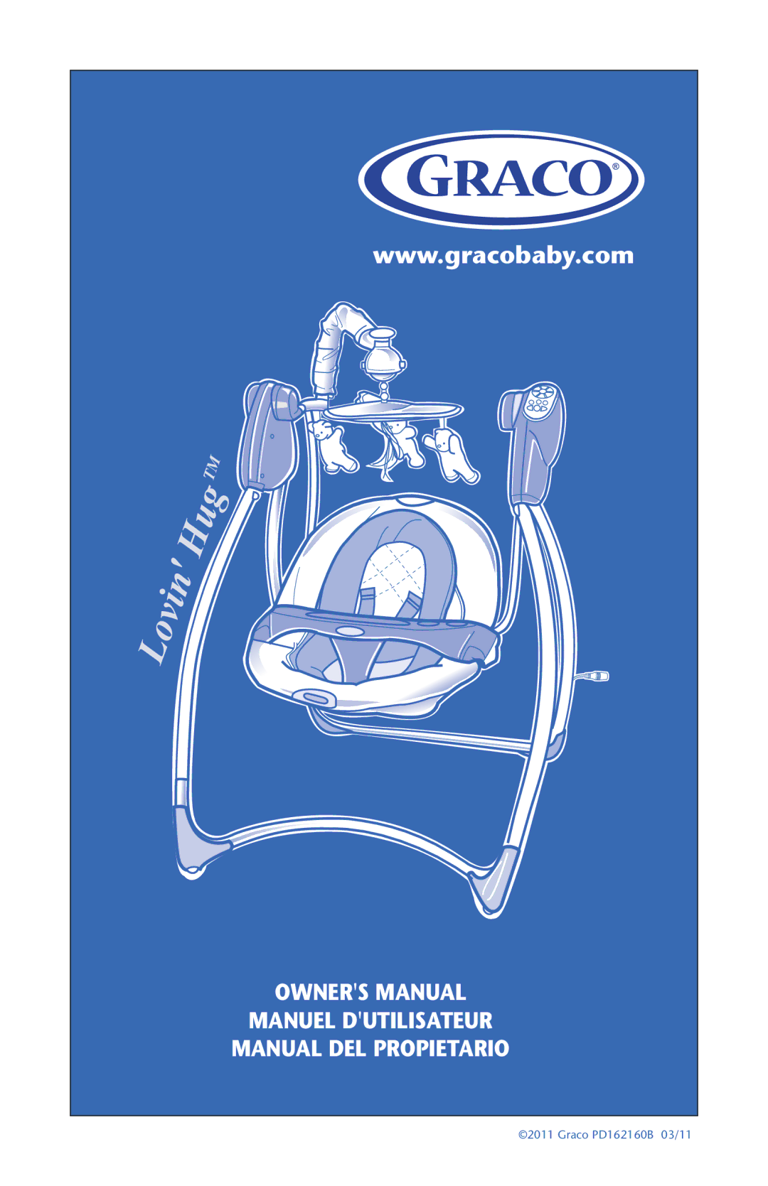 Graco PD162160B owner manual Hug Lovin 