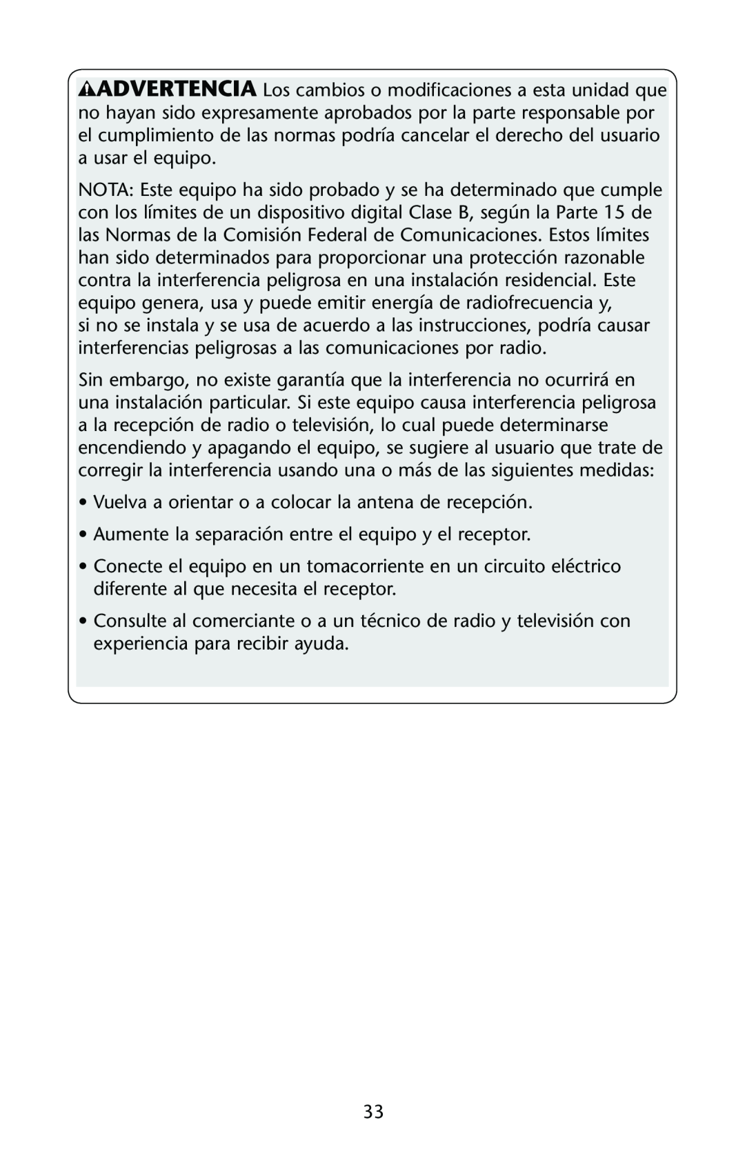 Graco PD162168A Vuelva a orientar o a colocar la antena de recepción, Aumente la separación entre el equipo y el receptor 