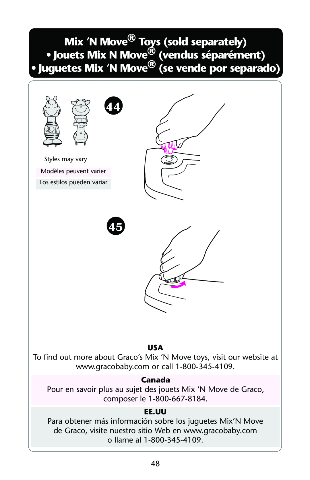 Graco PD162168A owner manual Mix ’N Move Toys sold separately Jouets Mix N Move vendus séparément 