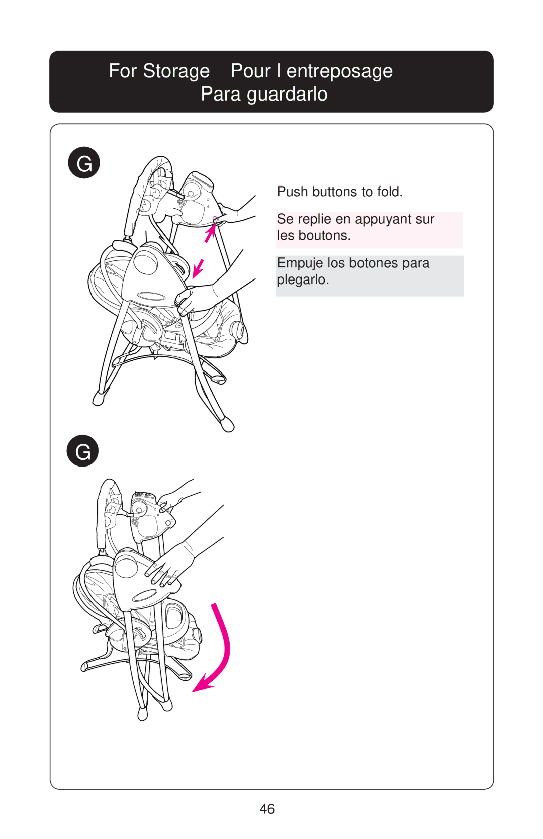 Graco PD162286B owner manual For Storage Pour l’entreposage Para guardarlo 