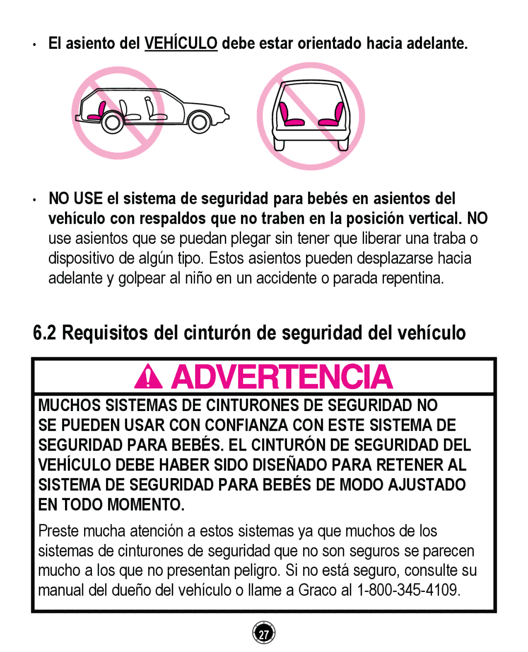 Graco PD162492A owner manual 5HTXLVLWRVGHOFLQWXUyQGHVHJXULGDGGHOYHKtFXOR 