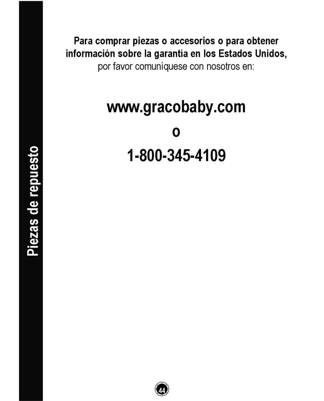 Graco PD162492A owner manual 3LHDVGHUHSXHVWR 