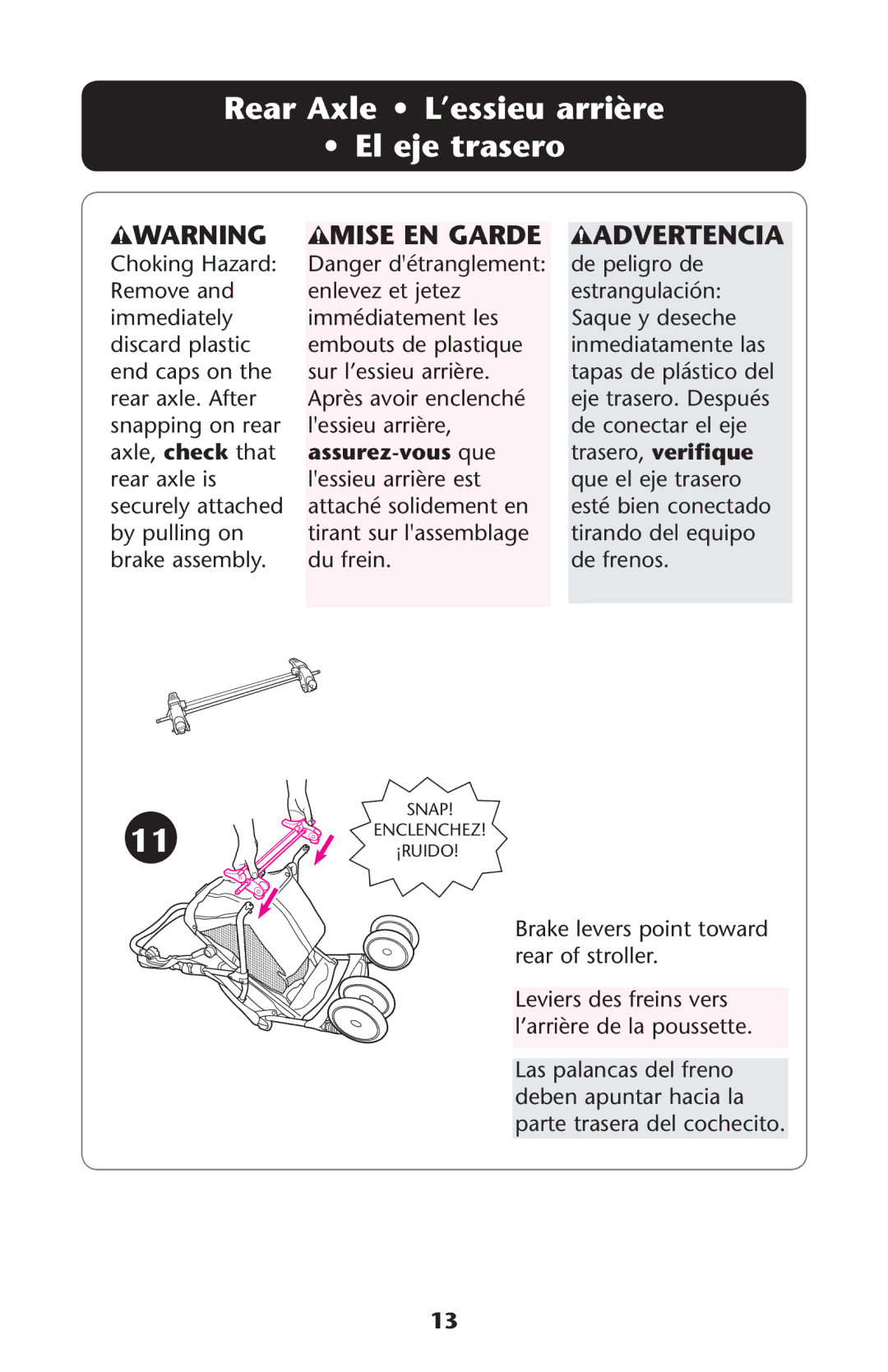 Graco PD162492A owner manual Rear Axle L’essieu arrière El eje trasero, Mise EN Garde 