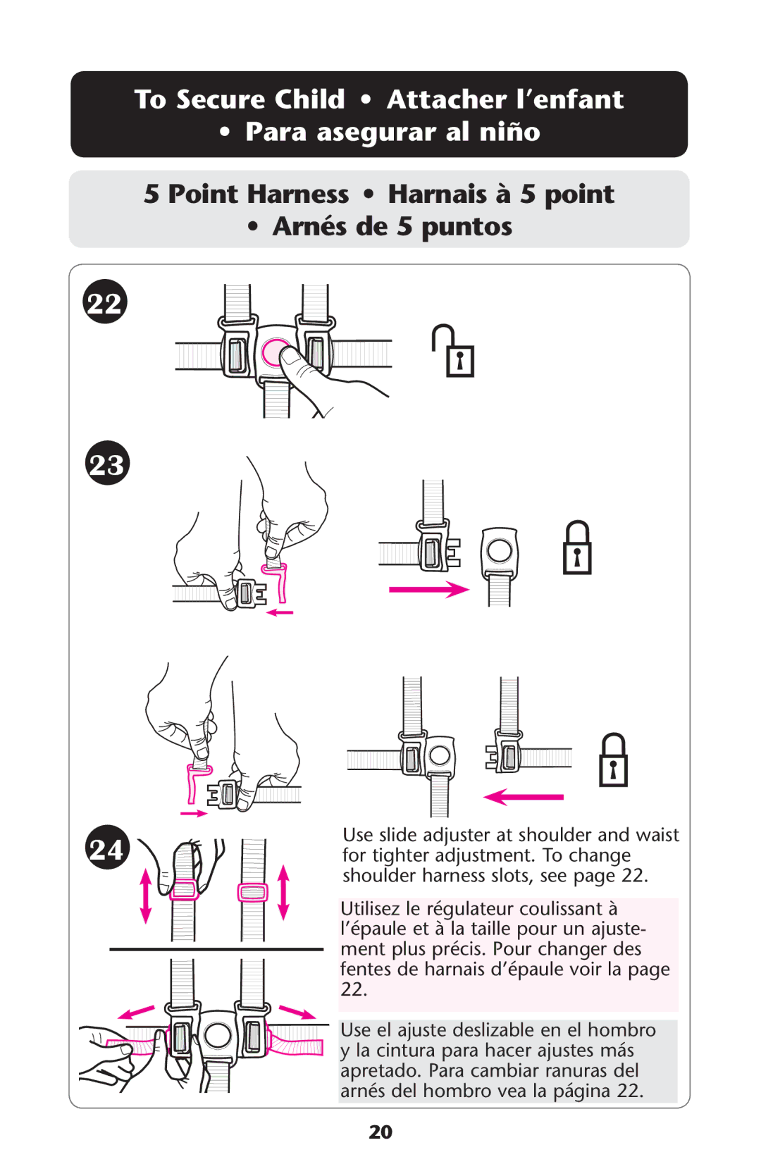 Graco PD162492A To Secure Child Attacher l’enfant Para asegurar al niño, Point Harness Harnais à 5 point Arnés de 5 puntos 