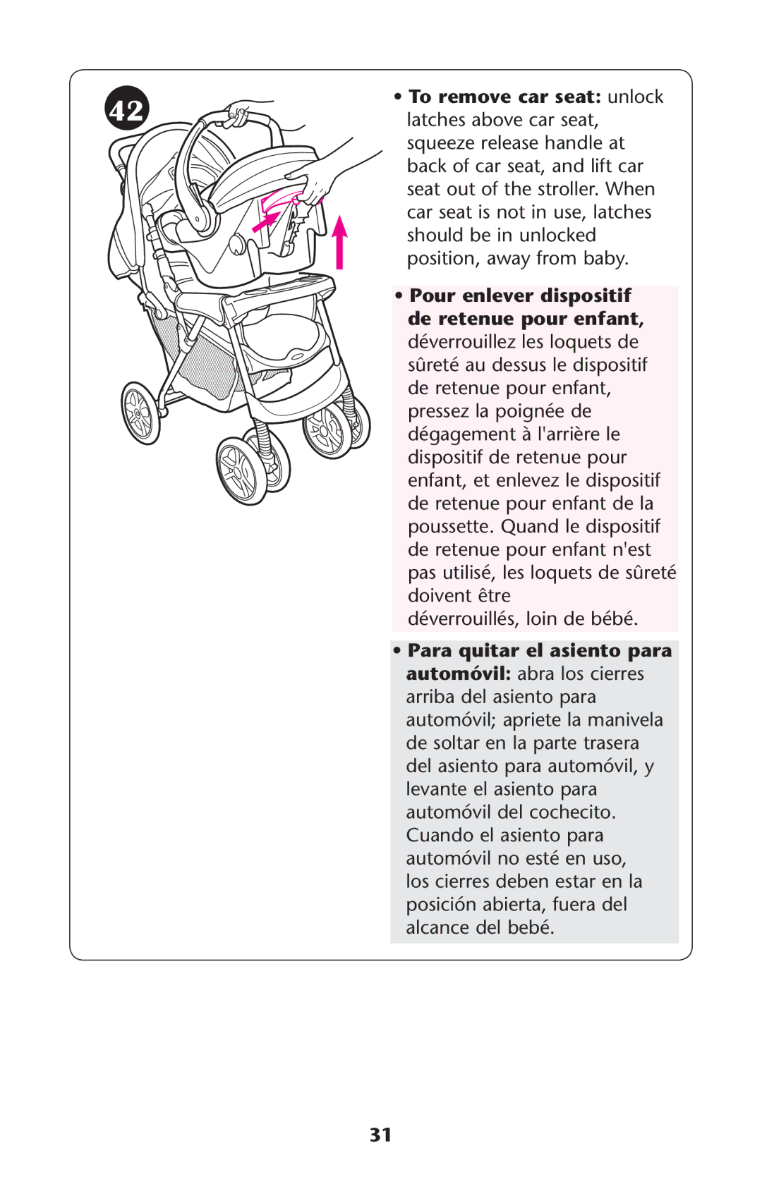 Graco PD162492A owner manual Déverrouillés, loin de bébé 