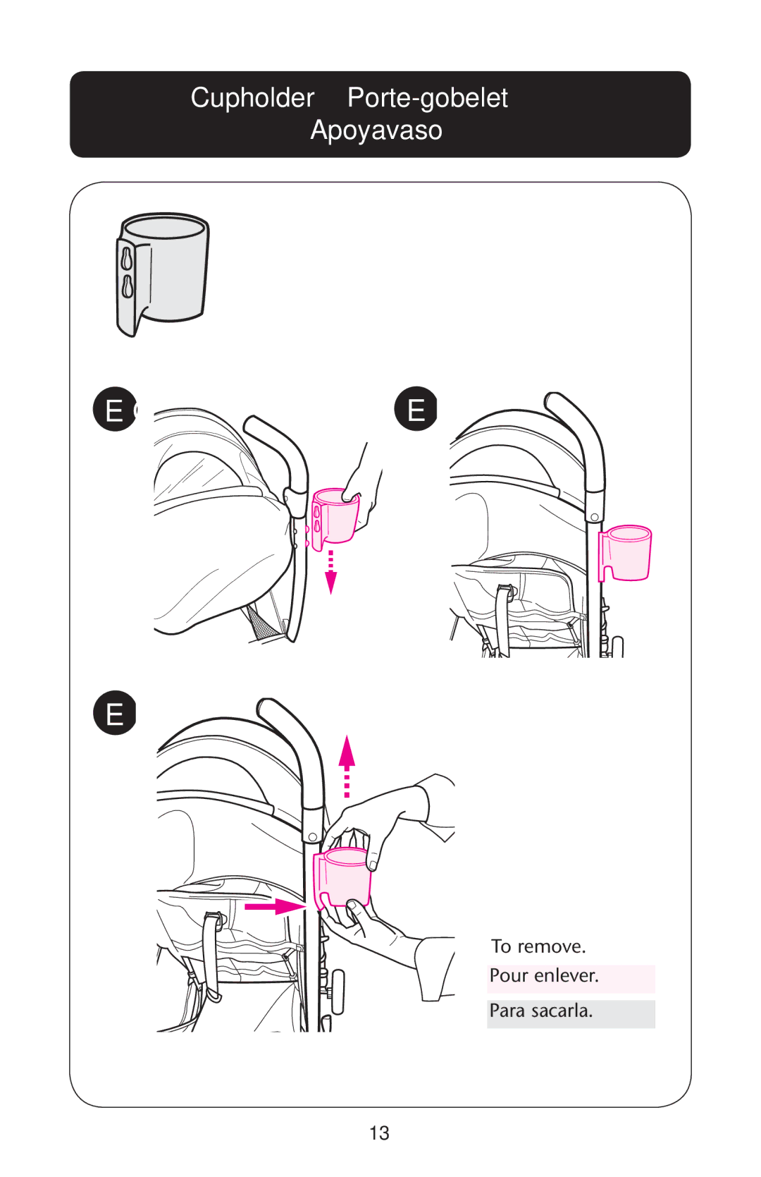 Graco PD162498A owner manual Egeh, Cupholder Porte-gobelet Apoyavaso 