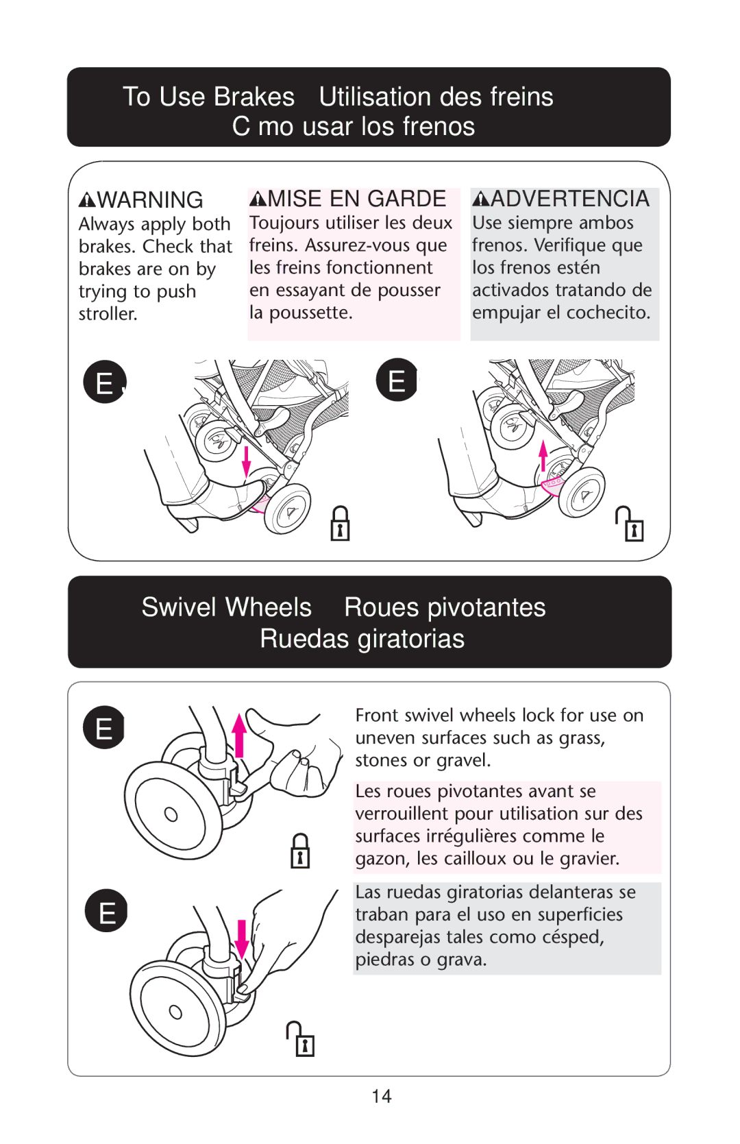 Graco PD162498A owner manual To Use Brakes Utilisation des freins Cómo usar los frenos 